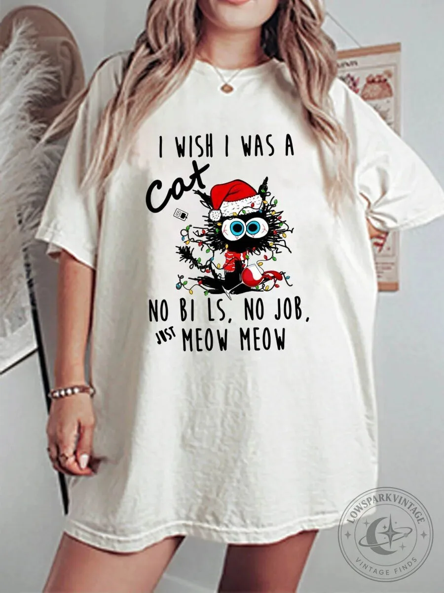 Christmas Cat I Wish I Was A Cat Funny Holiday Graphic T-Shirt